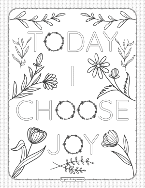 Today I Choose Joy Pdf Coloring Page
